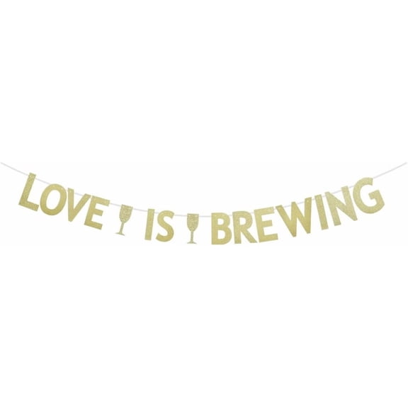 Love is Brewing Banner, Gold Glitter Paper Sign For Wedding Engagement/Bridal Shower Party Bunting Decorations Garlands