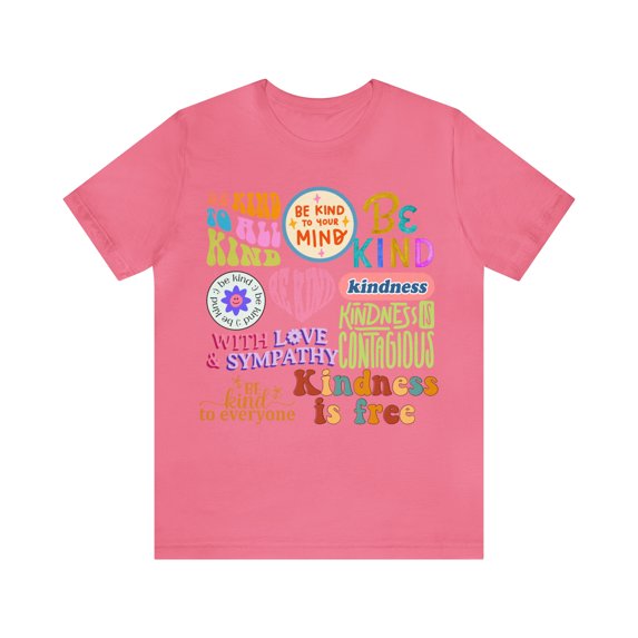 Love is Kind Shirt | International Love is Kind Day Unisex T-Shirt