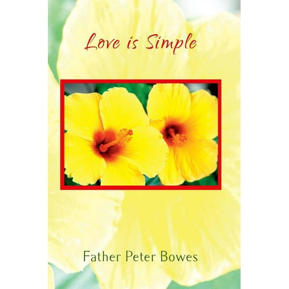 Love is Simple, (Paperback)