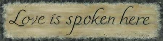 Love is Spoken Here Canvas Art - Karen Tribbet (8 x 24)