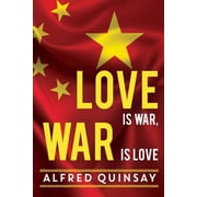 Love is War, War is Love, Paperback