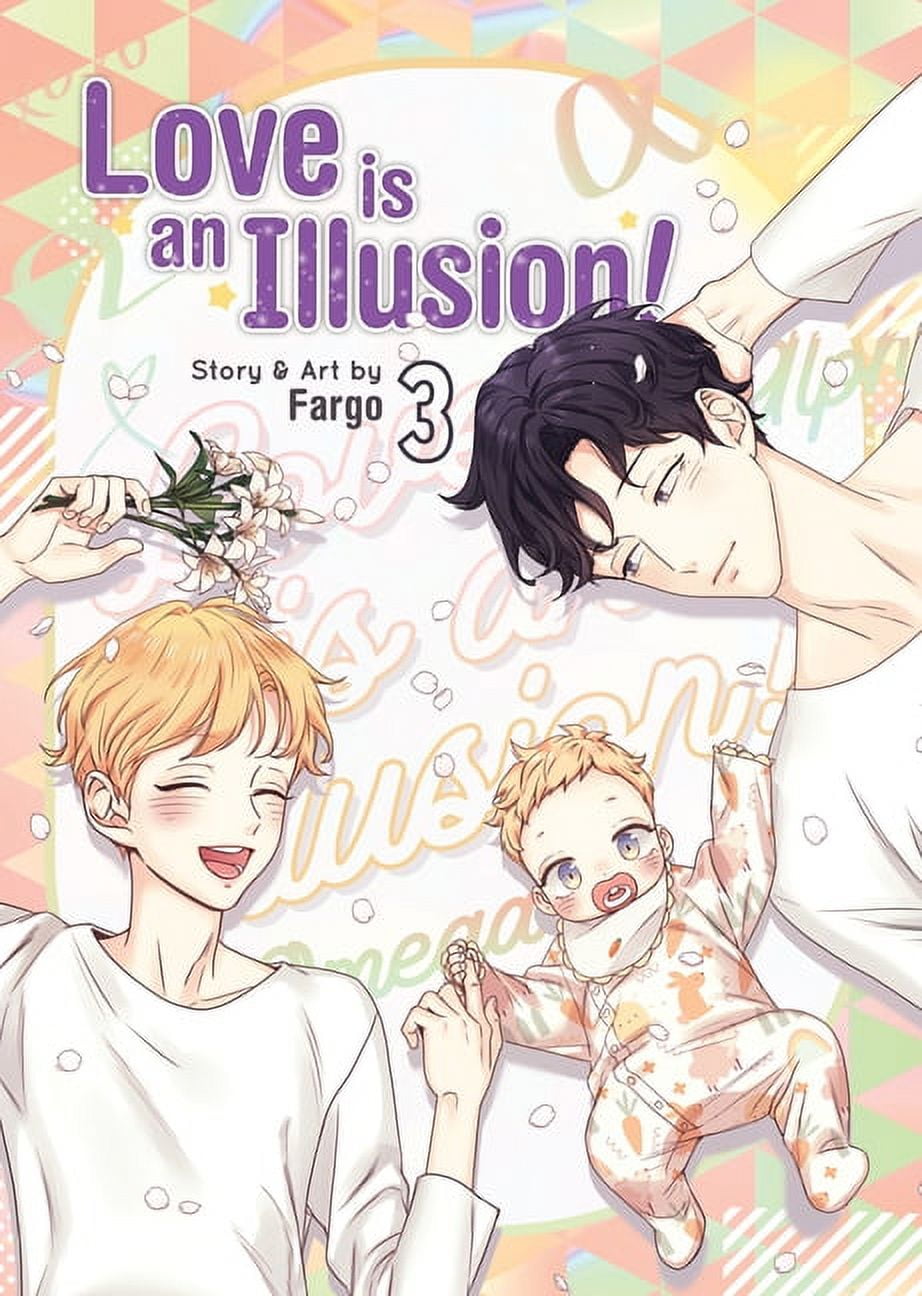 Love is an Illusion! Vol. 3 (Series #3) (Paperback) 