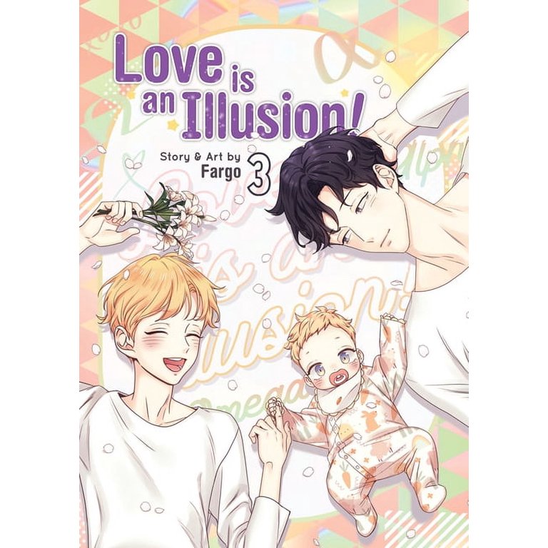 Love is an Illusion! Vol. 3 (Series #3) (Paperback) 