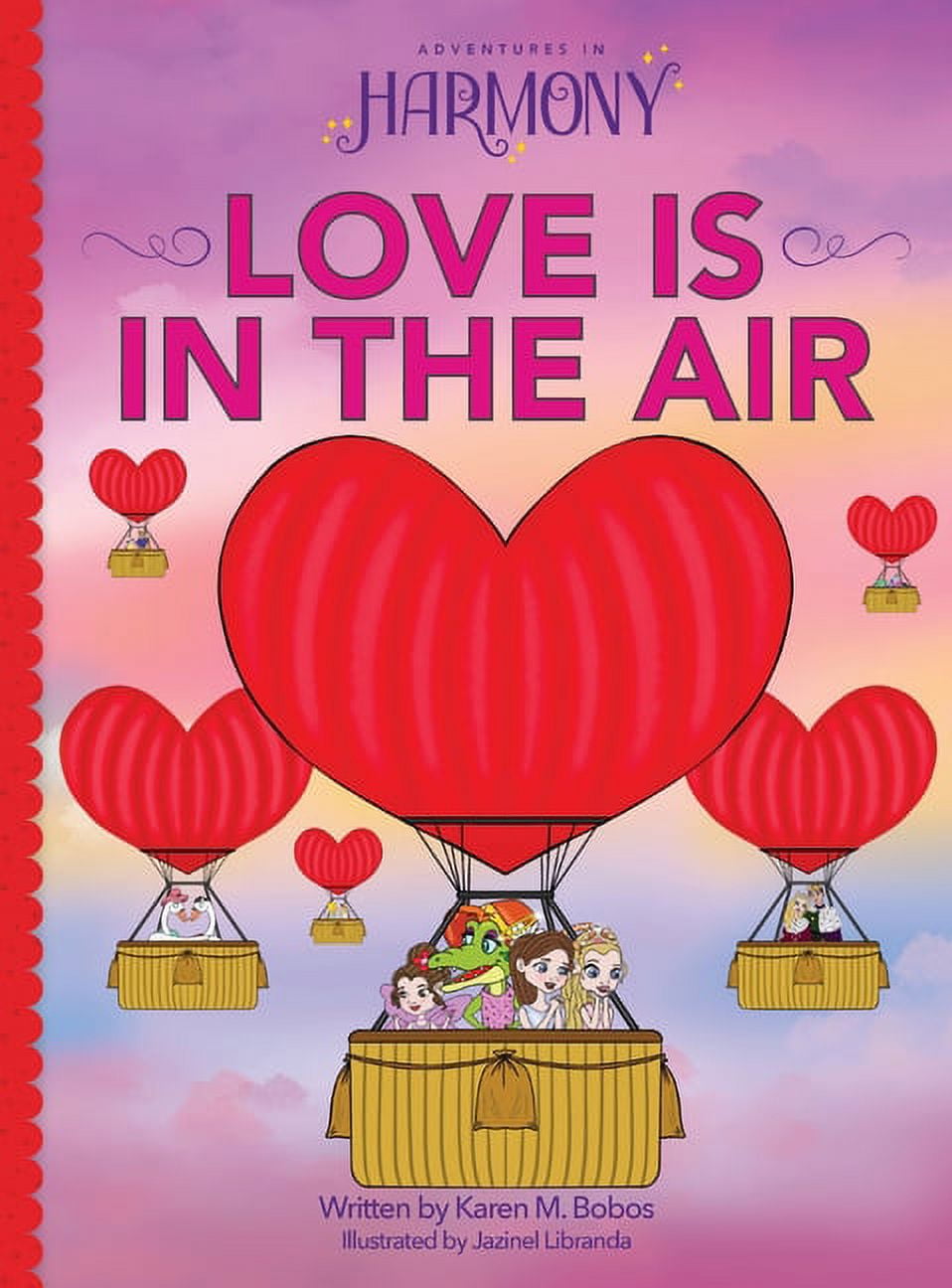 Adventures in Harmony Love is in the Air, (Hardcover)