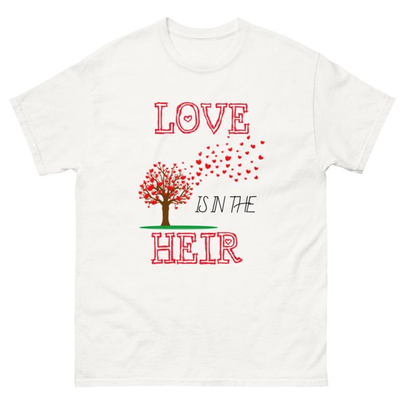 Love is in the Heir Unisex classic tee (White, S)