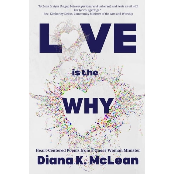Love is the Why, (Paperback)