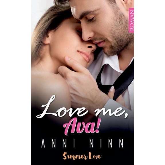 Love me, Ava!, (Paperback)