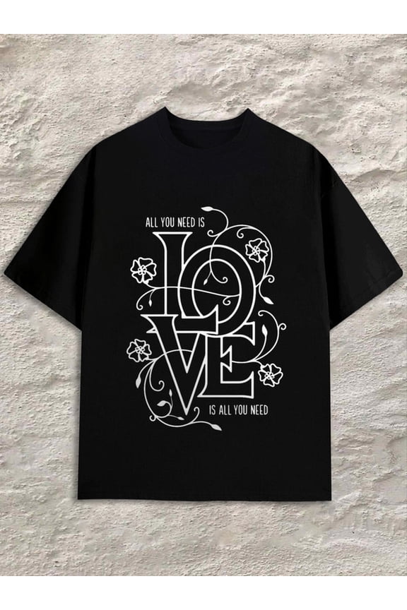 Love Is All men's black spring and summer clothing Unique Design Unisex Shirt Graphic Tee tshirts Trendy Unisex Shirt Crewneck tshirts Casual Unisex Shirt Graphic Tee tshirts