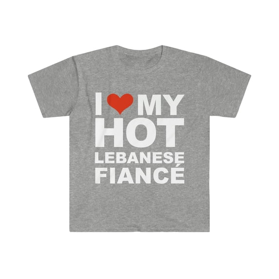 Love my hot Lebanese Fiance Unisex T-shirt S-3XL Engaged Engagement Lebanon
