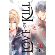 Love of Kill Love of Kill, Vol. 5, Book 5, Paperback