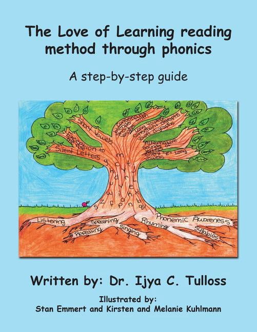 The Love of Learning Reading Method Through Phonics: A Step-By-Step ...