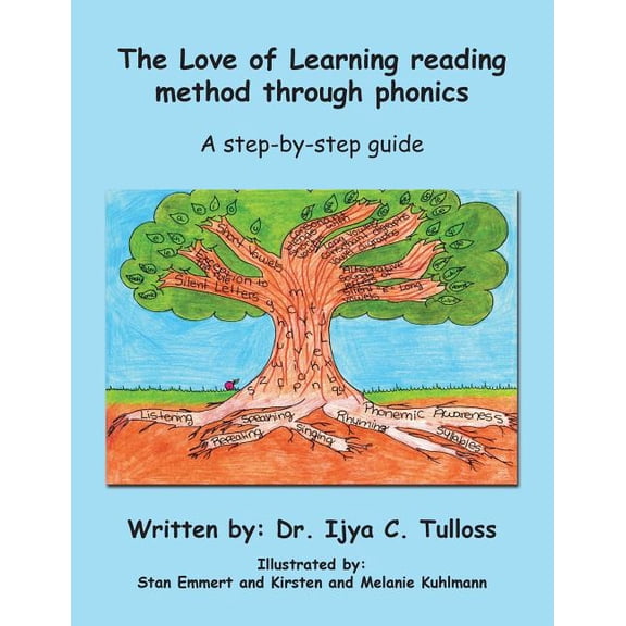 The Love of Learning Reading Method Through Phonics: A Step-By-Step Guide, (Paperback)