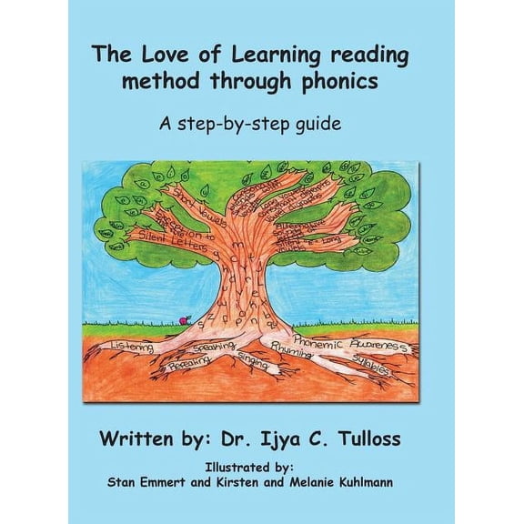 The Love of Learning Reading Method Through Phonics: A Step-By-Step Guide, (Hardcover)