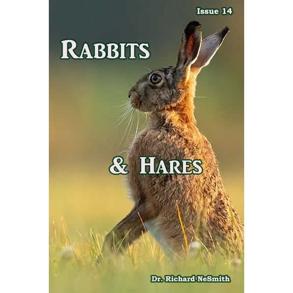 Love of Nature Rabbits & Hares, Book 14, (Paperback)