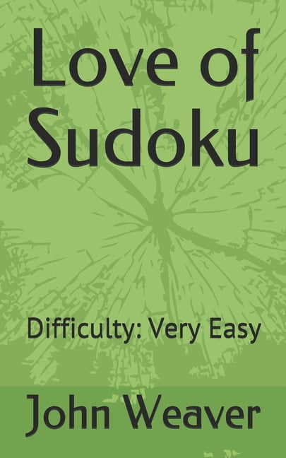 Love of Sudoku: Difficulty: Very Easy, (Paperback)