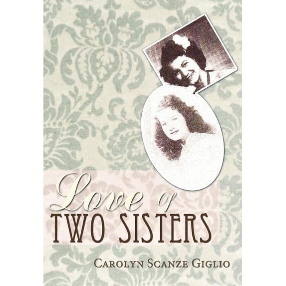 Love Of Two Sisters, (Hardcover)