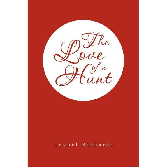 Love of a Hunt