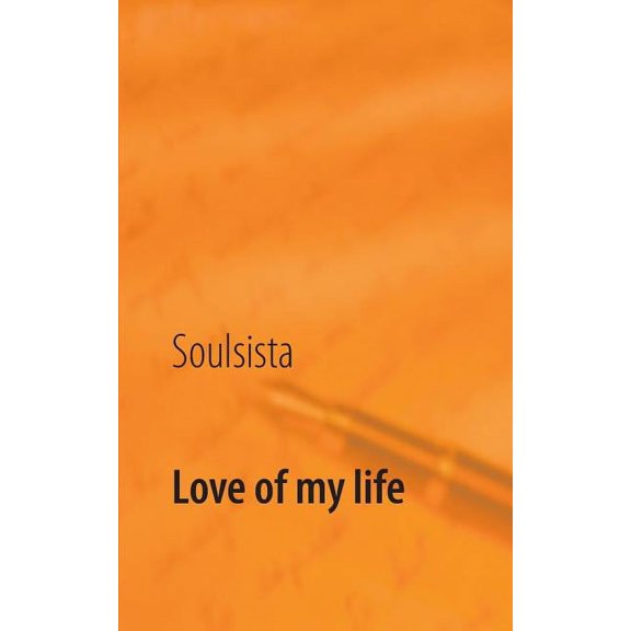 Love of my life, (Paperback)