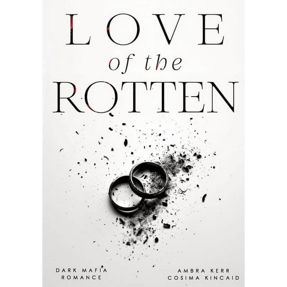 Love of the Rotten, (Paperback)