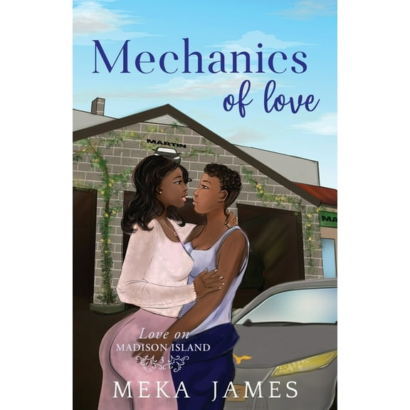 Love on Madison Island Mechanics of Love, Book 3, (Paperback)