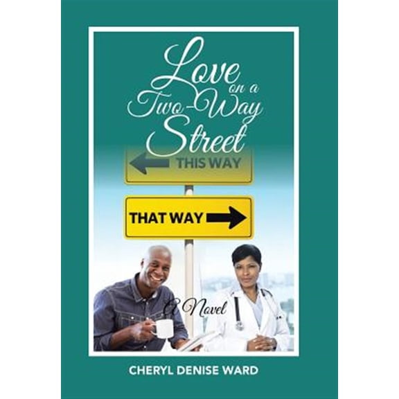 Pre-Owned Love on a Two-Way Street, (Hardcover)