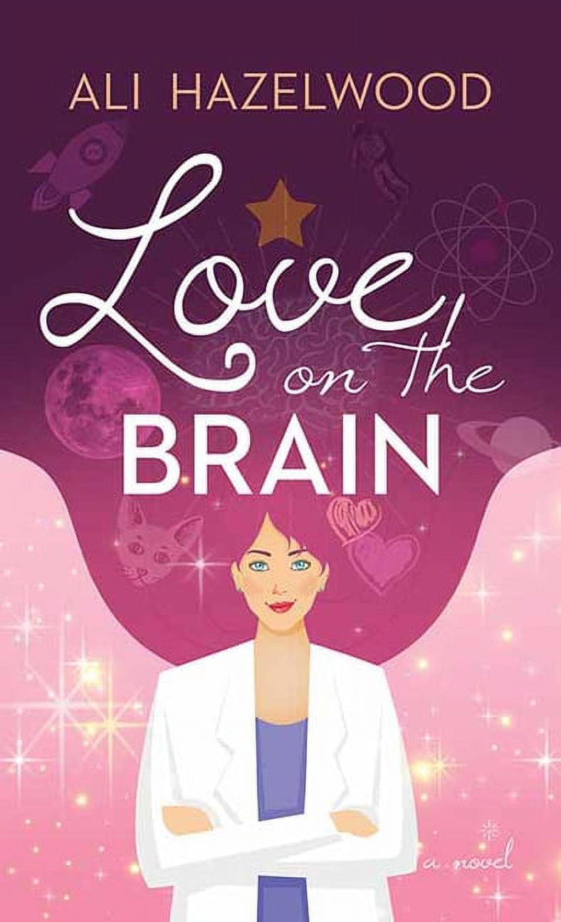 Love on the Brain (Hardcover) by Ali Hazelwood