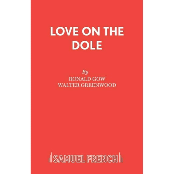 Love on the Dole, (Paperback)