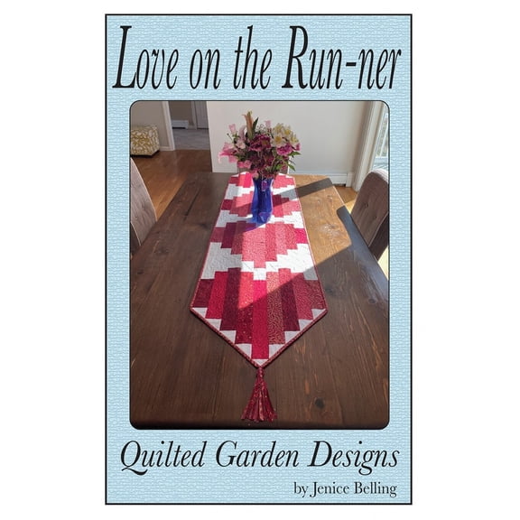 Love on the Run-ner Pattern by Jenice Belling