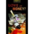 thumbnail image 1 of Pre-Owned Love or Money? : Stage 1- 400 Headwords (Other) 9780194229463, 1 of 1