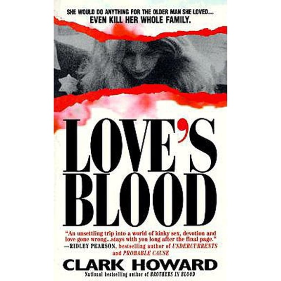 Pre-Owned Love's Blood: the Shocking True Story of a Teenager Who Would Do Anything Paperback