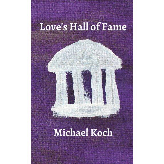 Love's Hall of Fame, (Paperback)