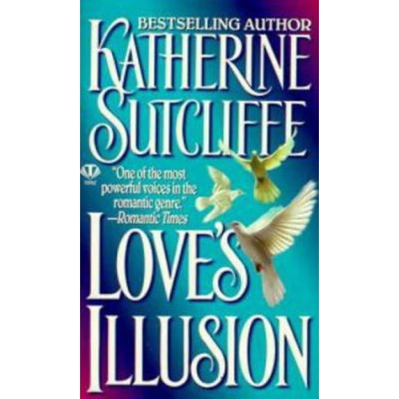 Pre-Owned Love's Illusion (Unknown) 0451408365 9780451408365