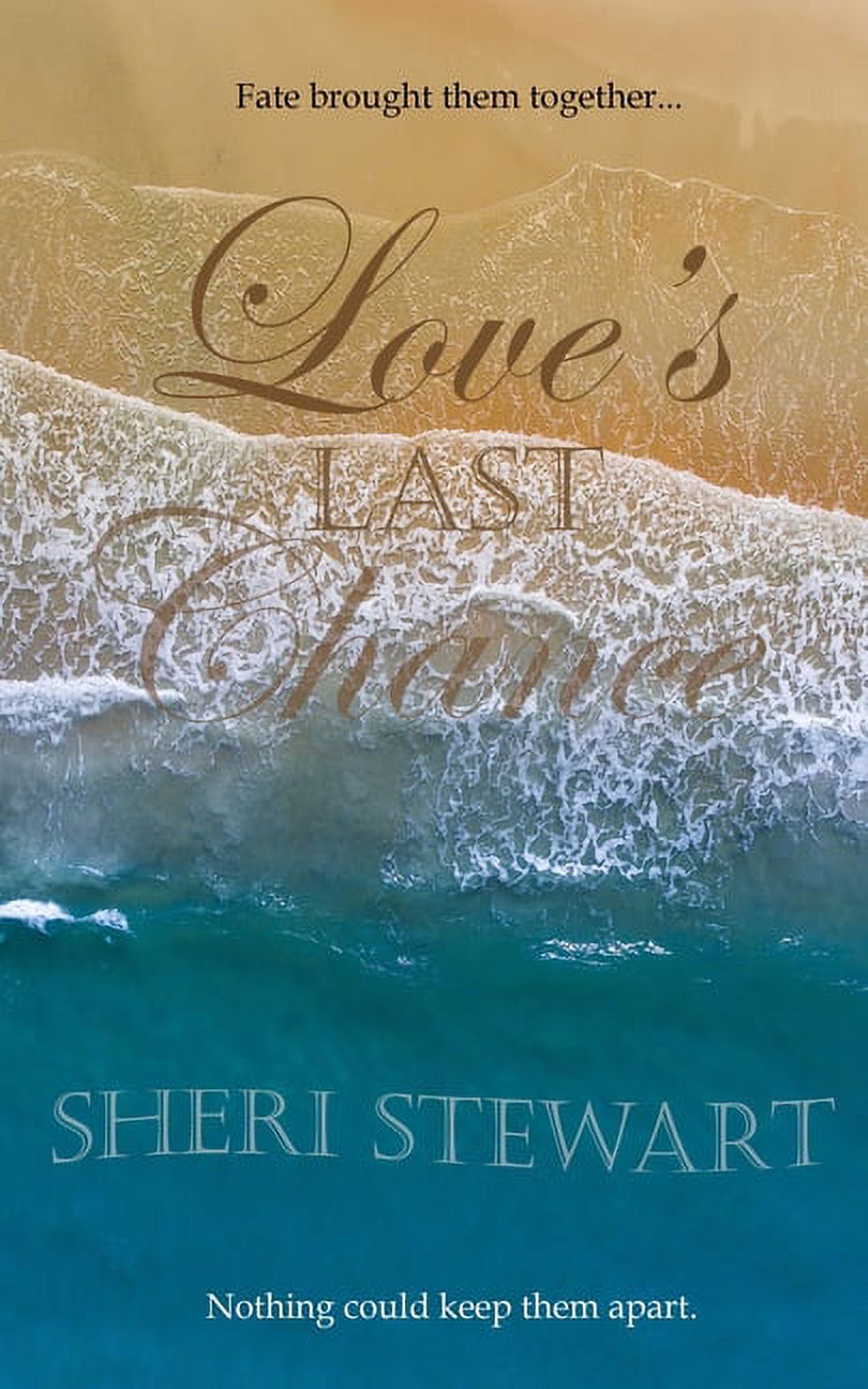 Love's Last Chance, (Paperback)