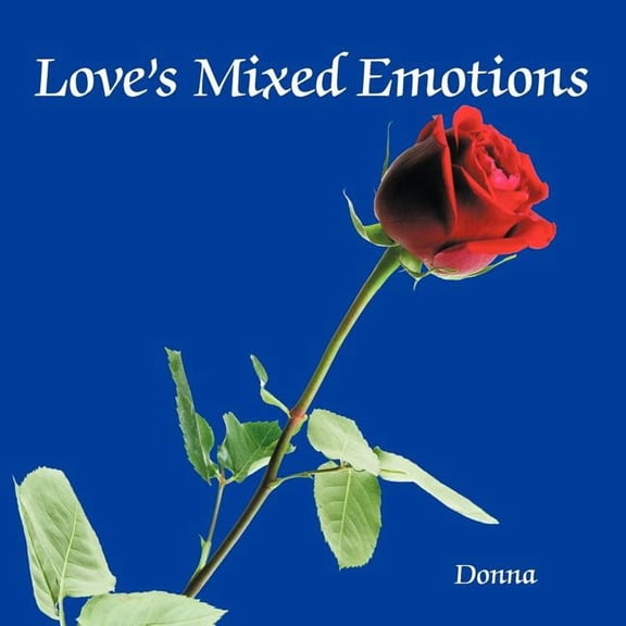 Love's Mixed Emotions, (Paperback)