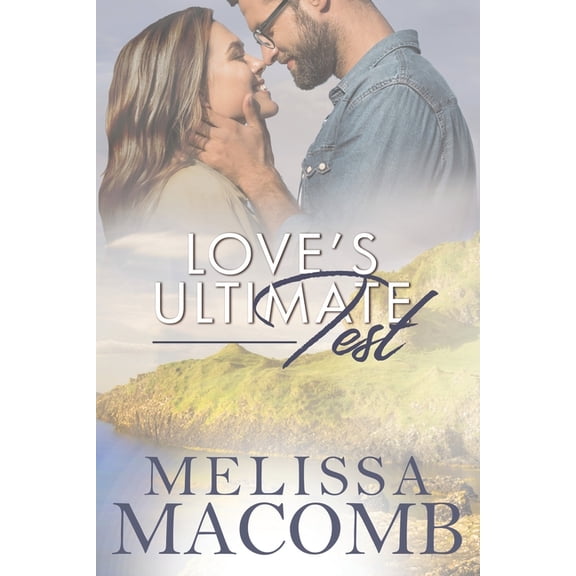 Love's Ultimate Test, (Paperback)