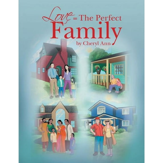 Love = the Perfect Family, (Paperback)