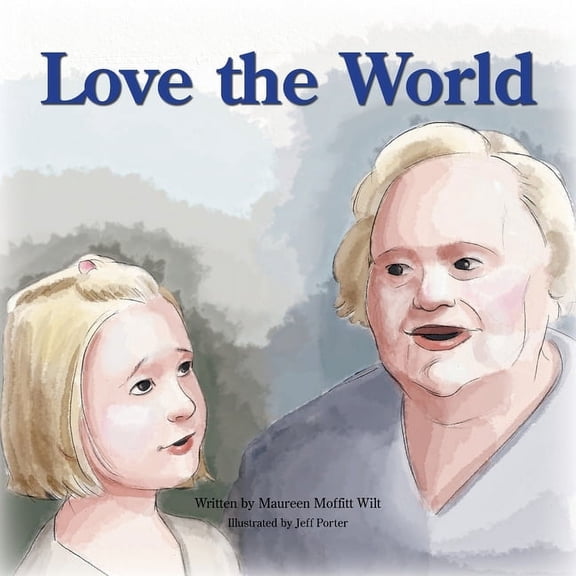 Love the World, (Paperback)