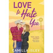 Love to Hate You, Paperback