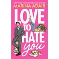 thumbnail image 1 of Love to Hate You, (Paperback), 1 of 1