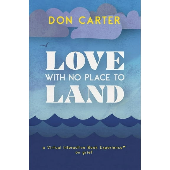 Love with No Place to Land, (Hardcover)