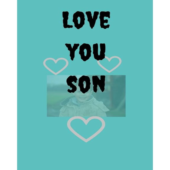 Love you son (Paperback)