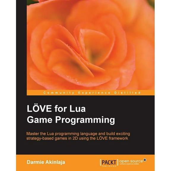 Love2d for Lua Game Programming, (Paperback)