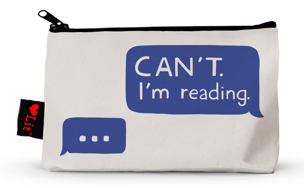 LoveLit: Can't. I'm Reading Pencil Pouch (Other merchandise)