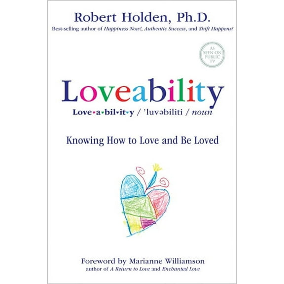 Loveability : Knowing How to Love and Be Loved