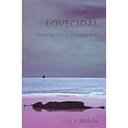 thumbnail image 1 of Pre-Owned Lovecidal : Walking with the Disappeared (Paperback) 9780823271108, 1 of 1