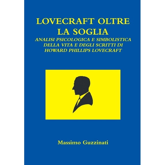 Lovecraft Oltre La Soglia (Paperback)