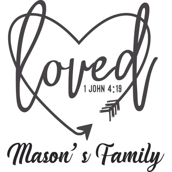 Loved 1 John 4:19 Bible Verse Heart Customized Wall Decal - Custom Vinyl Wall Art - Personalized Name - Baby Girls Boys Kids Bedroom Wall Decal Room Decor Wall Stickers Decoration Size (40x40 inch)