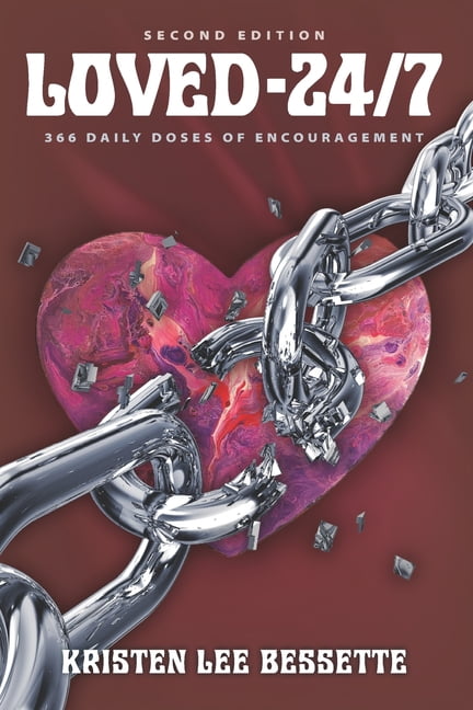 Loved 24/7: 366 Daily Doses Of Encouragement, (Paperback)