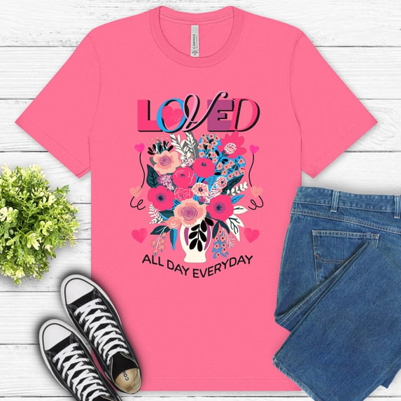 Loved All Day Everyday Premium T-Shirt – Bright Floral Faith-Inspired Tee, CharityPink, 2XL