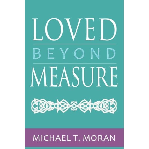 Pre-Owned Loved Beyond Measure : Messages of Inspiration, Hope and Joy